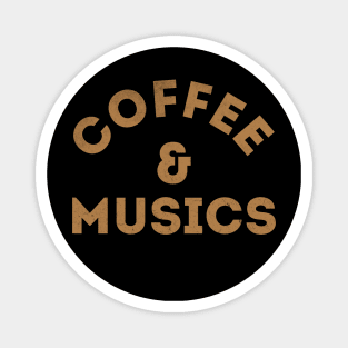 Coffee & Musics Magnet